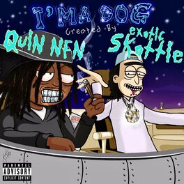 Album cover of I'ma Dog (feat. Quin NFN)