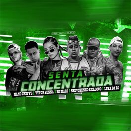Album cover of Senta Concentrada