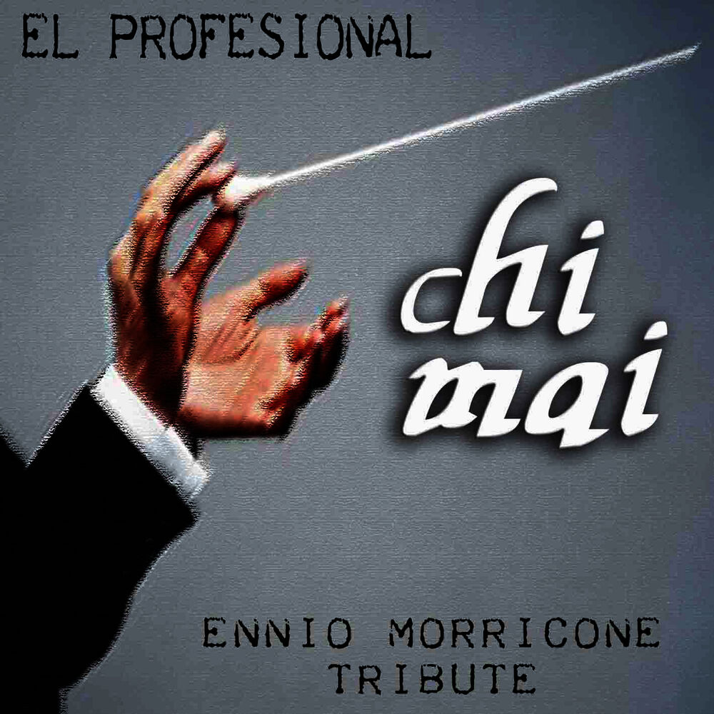 Chi mai ennio