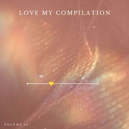 Album cover of Love My Vol.10 (Compilation)