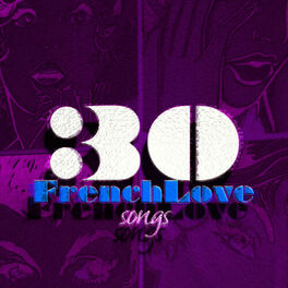 Album cover of 30 French Love Songs