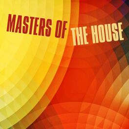 Album cover of Masters of the House