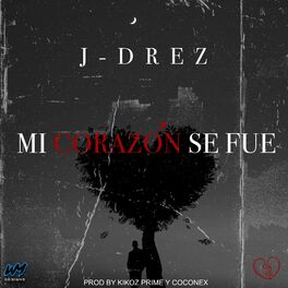 Album cover of Mi Corazón se fue