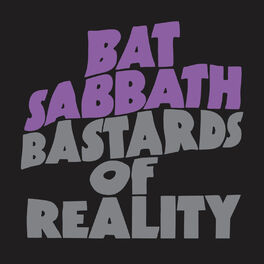 Album cover of Bat Sabbath - Bastards of Reality
