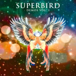 Album cover of Superbird Demos, Vol. 1