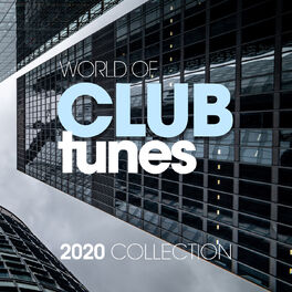 Album cover of World Of Club Tunes 2020 Collection