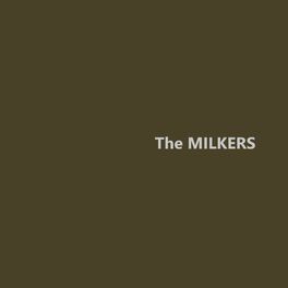 Album cover of The Milkers