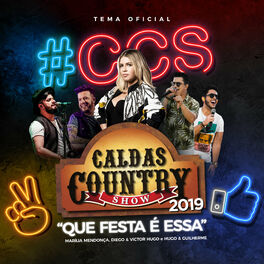 Album cover of Que Festa É Essa (Caldas Country 2019)