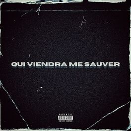 Album cover of Qui viendra me sauver
