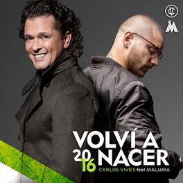 Album cover of Volví a Nacer (feat. Maluma)