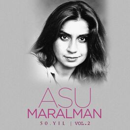 Album cover of Asu Maralman 50.Yıl, Vol. 2
