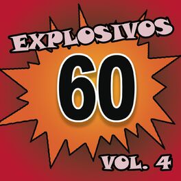 Album cover of Explosivos 60, Vol. 4