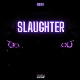 Album cover of SLAUGHTER