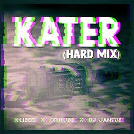 Album cover of Kater (Hard Mix)