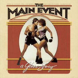Album cover of The Main Event (Music from the Original Motion Picture Soundtrack)