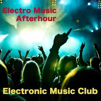 Electronic Music Club - House Music (Background Music): listen with lyrics  | Deezer