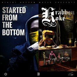 Album cover of Started from the Bottom / KrabbenKoke Tape (Deluxe Edition)
