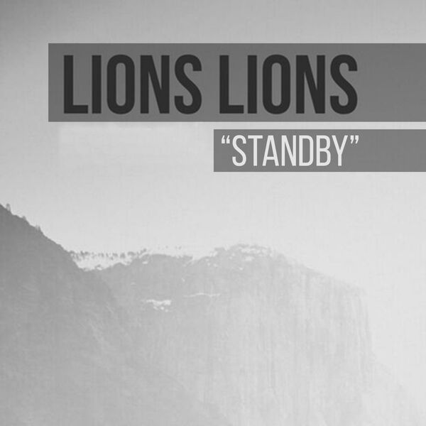 Lions Lions - Standby [single] (2016)
