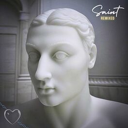 Album cover of Saint: Remixed
