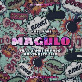 Album cover of Magulo (feat. Kael, Jabe, James Brando & Skusta Clee)