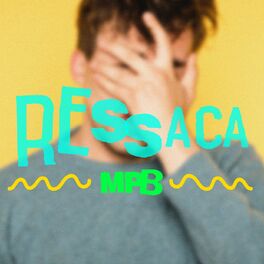 Album cover of Ressaca MPB
