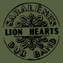 Album cover of Saralène's Lion Hearts Dub Band