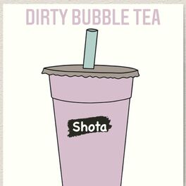 Album cover of Dirty Bubble Tea