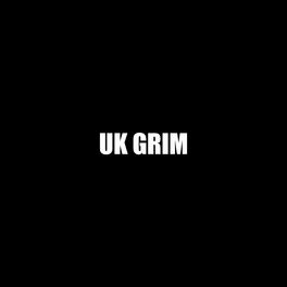 Album cover of UK GRIM