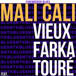 Album cover of Mali Cali (feat. Vieux Farka Touré)