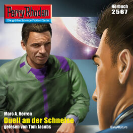 Album cover of Duell an der Schneise - Perry Rhodan - Erstauflage 2567 (Ungekürzt)