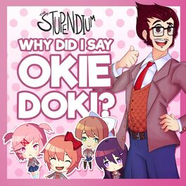 Album cover of Why Did I Say Okie Doki?