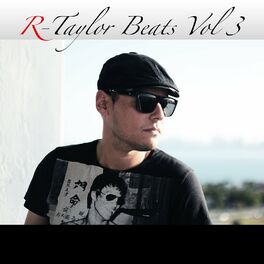 Album cover of R Taylor Beats, Vol. 3
