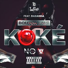 Album cover of Bouyon faut koke