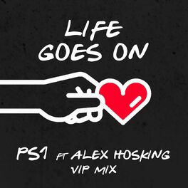 Album cover of Life Goes On (feat. Alex Hosking) (VIP Remix)