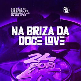 Album cover of Na Brisa da Doce Love