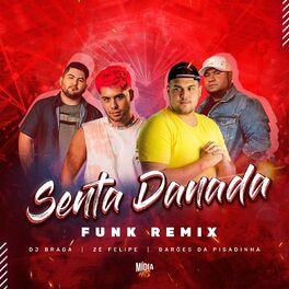 Album cover of Senta Danada (Funk Remix)