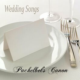 Album cover of Wedding Songs: Pachelbel's Canon