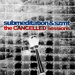 Album cover of The Cancelled Sessions