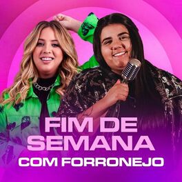 Album cover of Fim de Semana com Forronejo