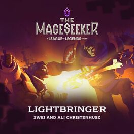 Album cover of Lightbringer (The Mageseeker: A League of Legends Story)