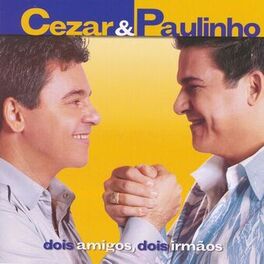 Album cover of Dois Amigos, Dois Irmãos
