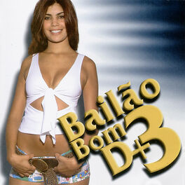 Album cover of Bailão Bom D+ - Volume 3