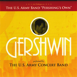 Album cover of United States Army Concert Band: Gershwin