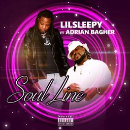 Album cover of LIL SLEEPY Soul Line (feat. Adrian Bagher)
