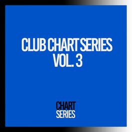 Album cover of Club Chart Series, Vol. 3