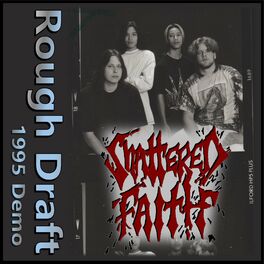 Album cover of Rough Draft by Shattered Faith GA