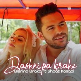 Album cover of Blerina Braka ft. Shpat Kasapi - Dashni pa krahe