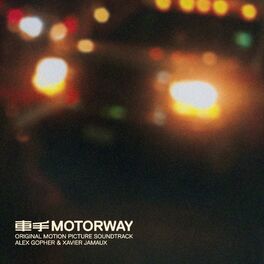 Album cover of Motorway (Original Motion Picture Soundtrack)