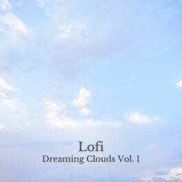 Album cover of Lofi: Dreaming Clouds Vol. 1