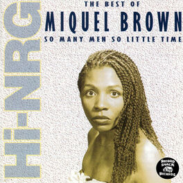Album cover of The Best of Miquel Brown 